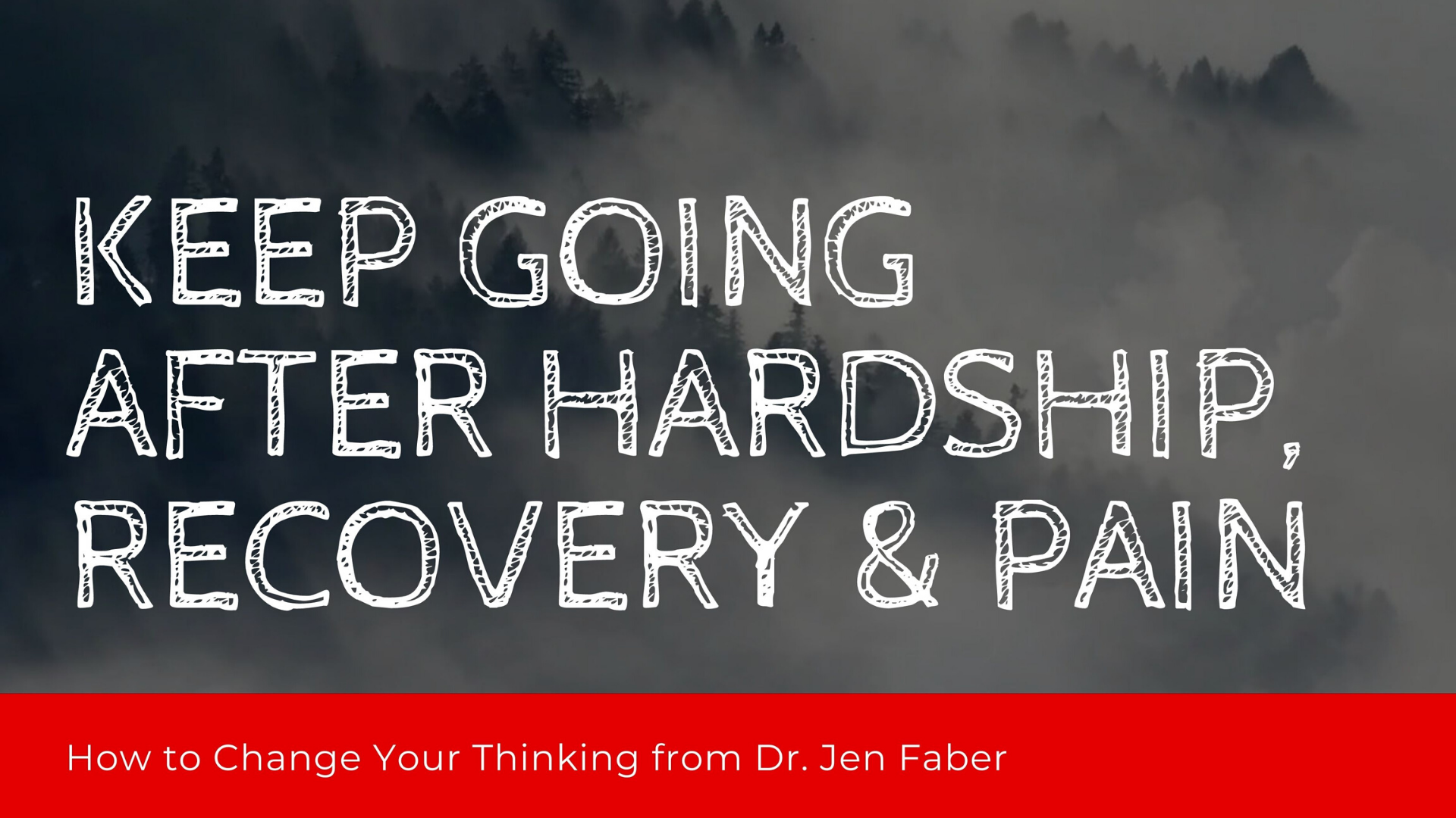 Keep Going After Hardship, Recovery, and Pain